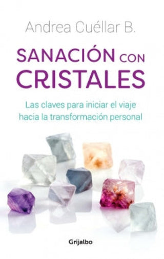 Sanación Con Cristales Libro