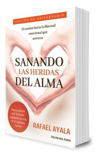 Sanando Las Heridas Del Alma Libro