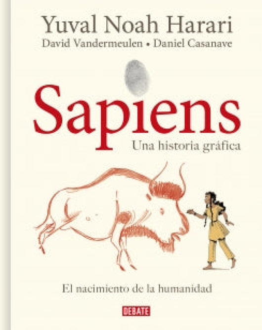 Sapiens. Una Historia Gráfica Libro