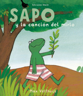 Sapo Y La Canción Del Mirlo Libro