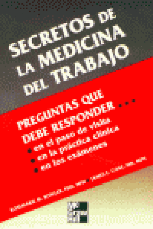 Secretos De La Medicina Del Trabajo Libro