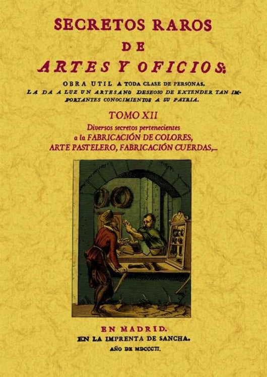 Secretos Raros De Artes Y Oficios (Tomo 12) Libro