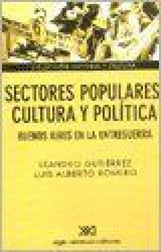 Sectores Populares Cultura Y Política Libro