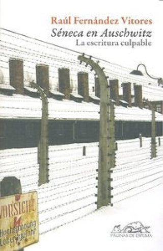 Séneca En Auschwitz Libro