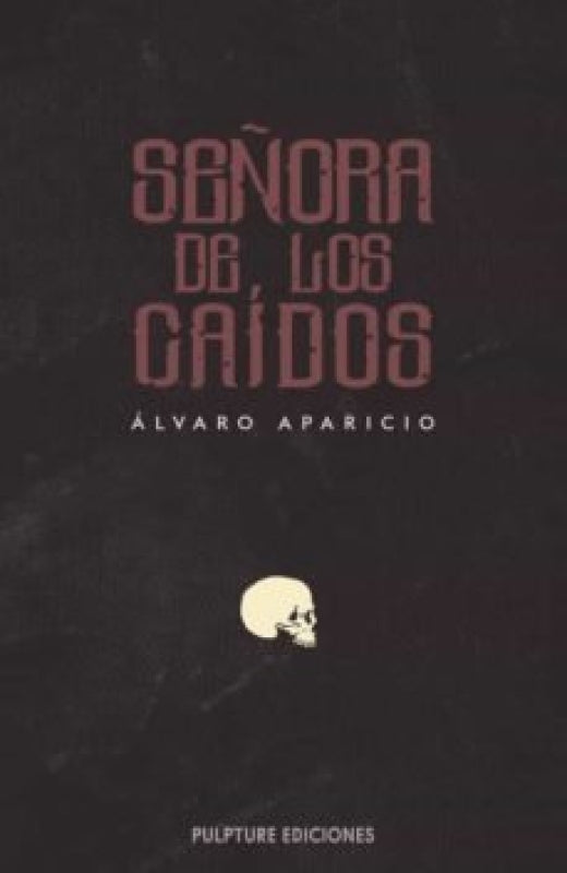 Señora De Los Caidos Libro