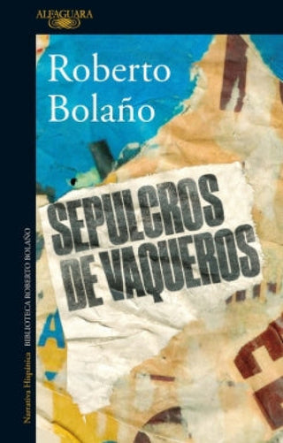 Sepulcros De Vaqueros Libro