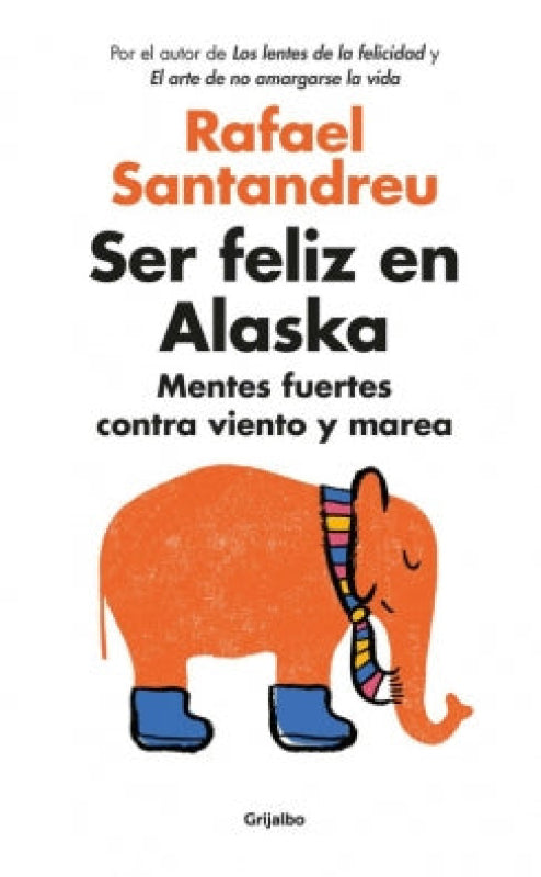 Ser Feliz En Alaska Libro