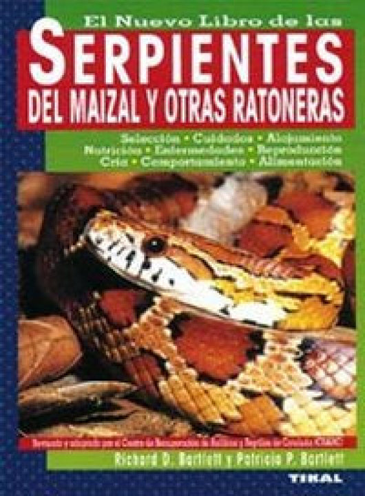 Serpientes Del Maizal Y Otras Ratoneras Libro