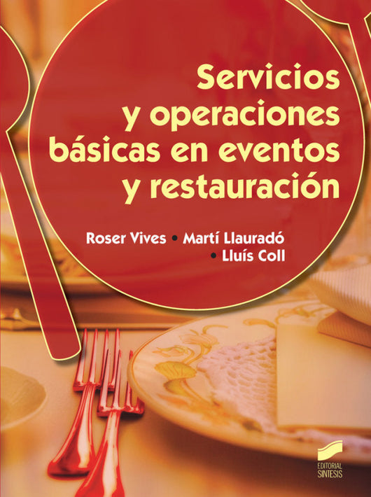 Servicios Y Operaciones Básicas En Eventos Restauración Libro