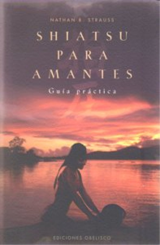 Shiatsu Para Amantes Libro