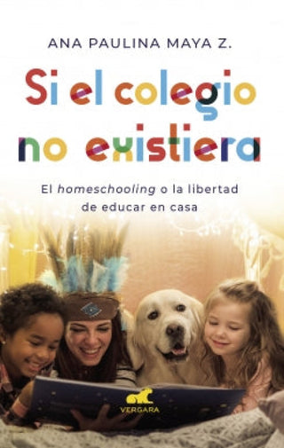 Si El Colegio No Existiera Libro