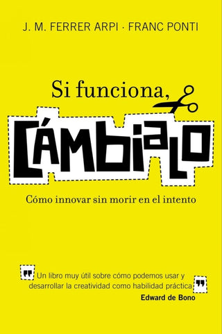 Si Funciona Cámbialo Libro
