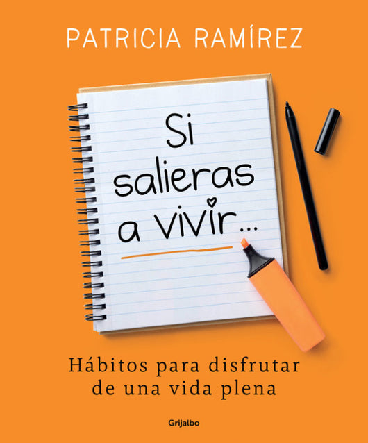 Si Salieras A Vivir... Libro