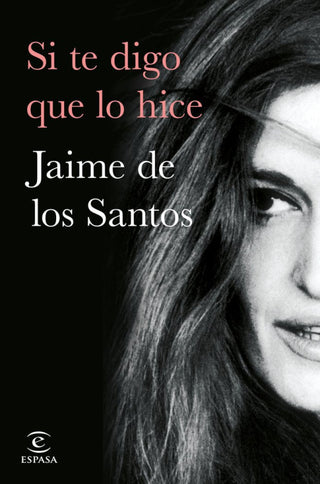 -Si Te Digo Que Lo Hice Libro