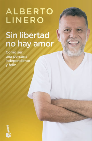 Sin Libertad No Hay Amor Libro