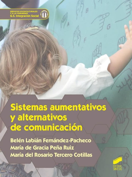 Sistemas Aumentativos Y Alternativos De Comunicación Libro