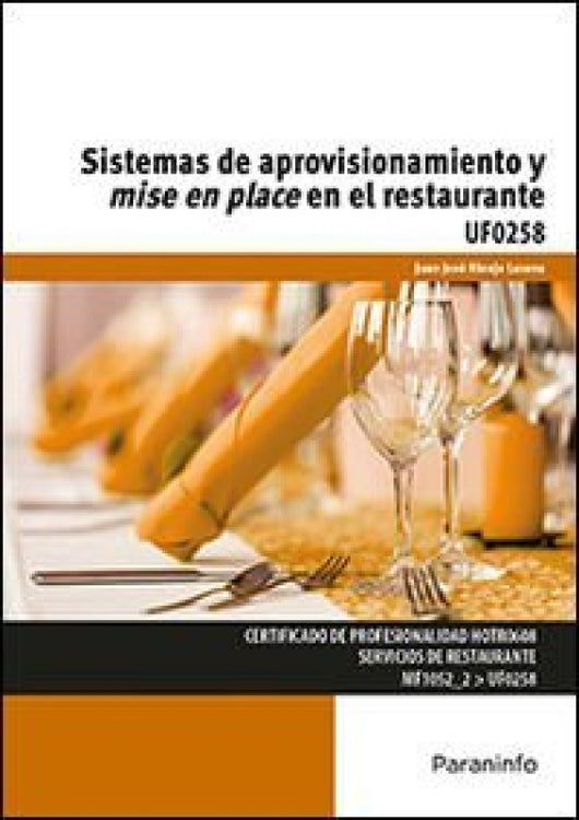 Sistemas De Aprovisionamiento Y Mise En Place El Restaurante Libro