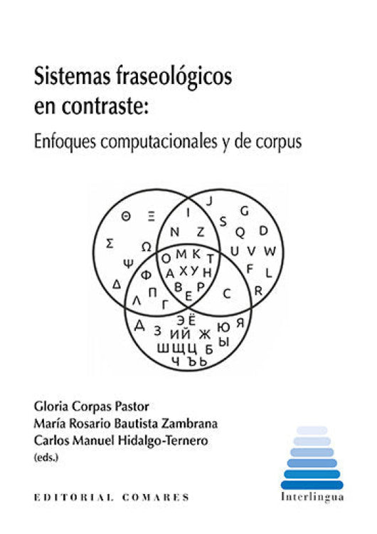 Sistemas Fraseologicos En Contraste Enfoques Computacionale Libro