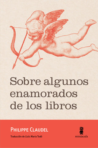Sobre Algunos Enamorados De Los Libros Libro