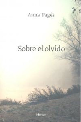 Sobre El Olvido Libro
