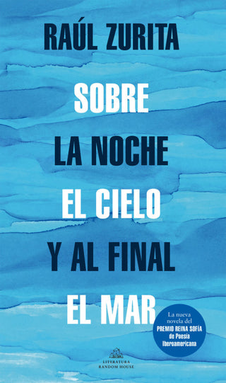 Sobre La Noche El Cielo Y Al Final Mar Libro