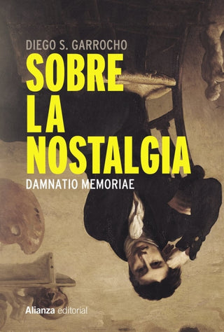 Sobre La Nostalgia Libro