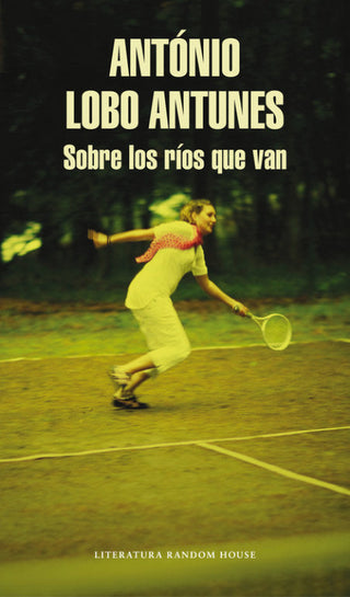 Sobre Los Ríos Que Van Libro