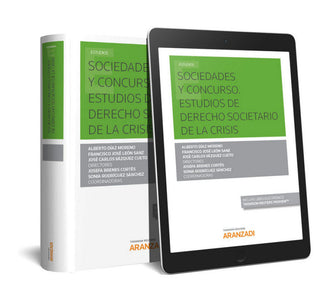 Sociedades Y Concurso. Estudios De Derecho Societario La Crisis (Papel + E-Book) Libro