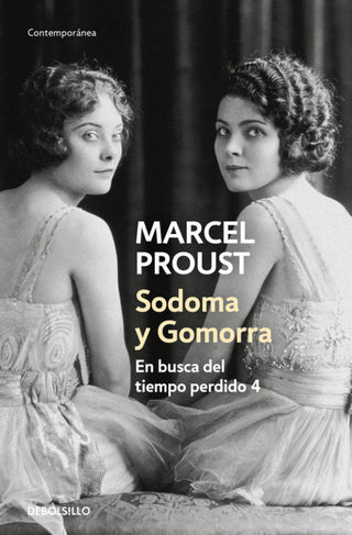 Sodoma Y Gomorra (En Busca Del Tiempo Perdido 4) Libro