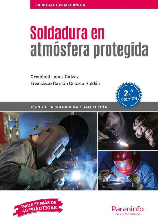 Soldadura En Atmósfera Protegida 2.ª Edición 2019 Libro