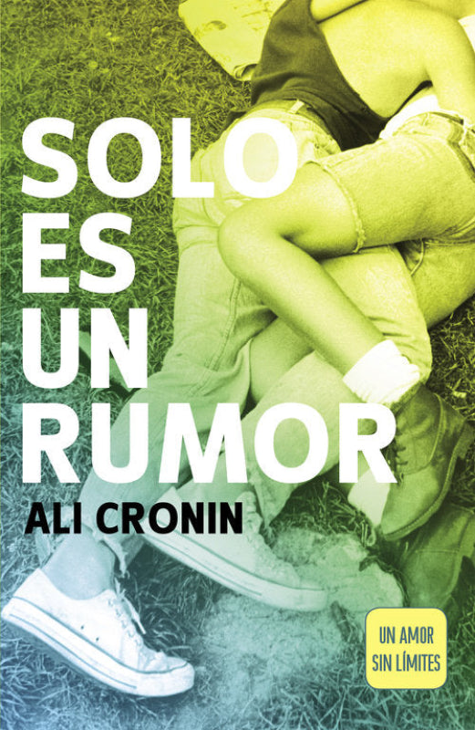 Solo Es Un Rumor (Girl Heart Boy 2) Libro