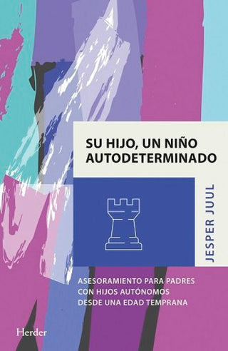 Su Hijo Un Niño Autodeterminado Libro