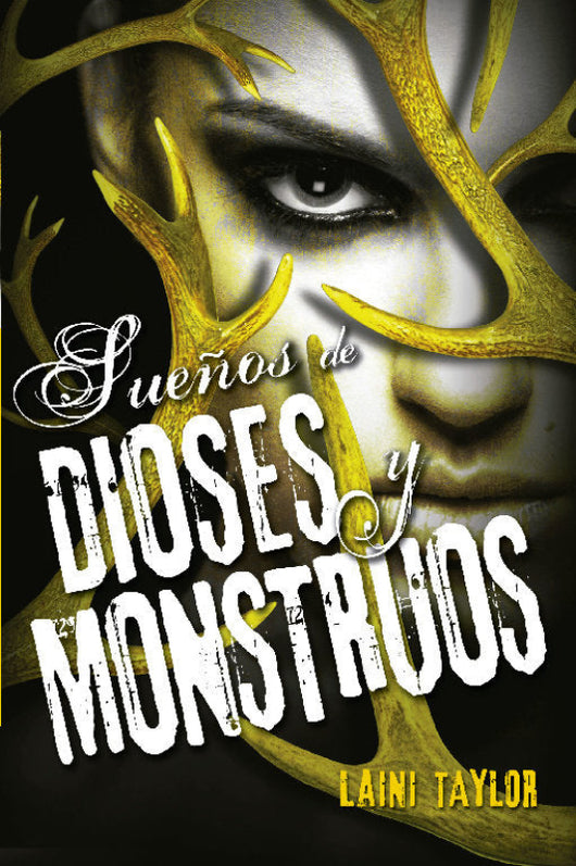 Sueños De Dioses Y Monstruos (Hija Humo Hueso 3) Libro