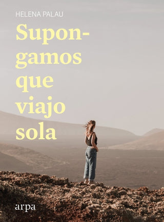 Supongamos Que Viajo Sola Libro