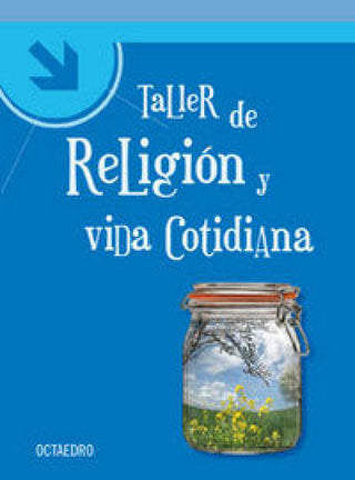 Taller De Religiñn Y Vida Cotidiana Libro