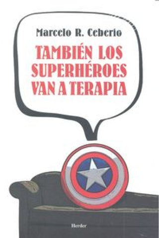 También Los Superhéroes Van A Terapia Libro
