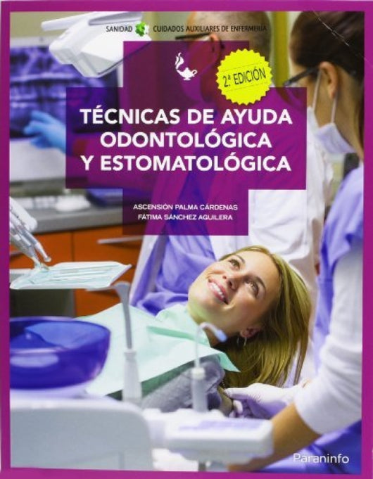 Técnicas De Ayuda Odontológica Y Estomatológica Libro