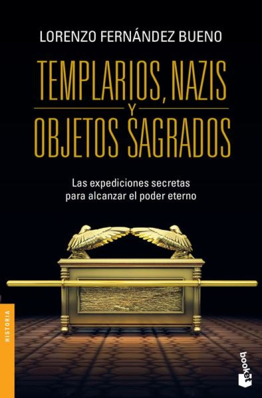Templarios Nazis Y Objetos Sagrados Libro