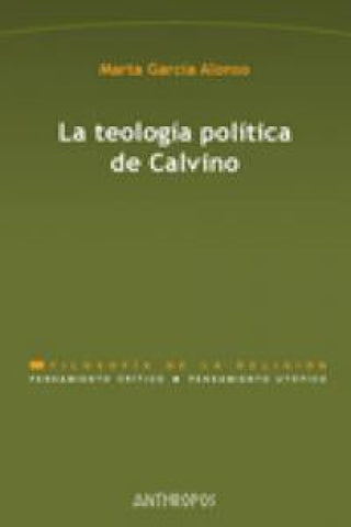 Teologia Politica De Calvino La Libro