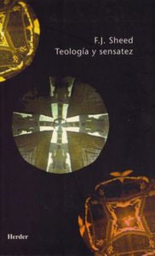 Teología Y Sensatez Libro