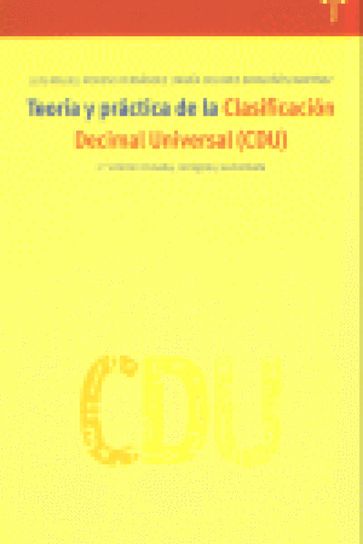 Teoría Y Práctica De La Cdu (2.ª Edición Revisada Ampliada) Libro