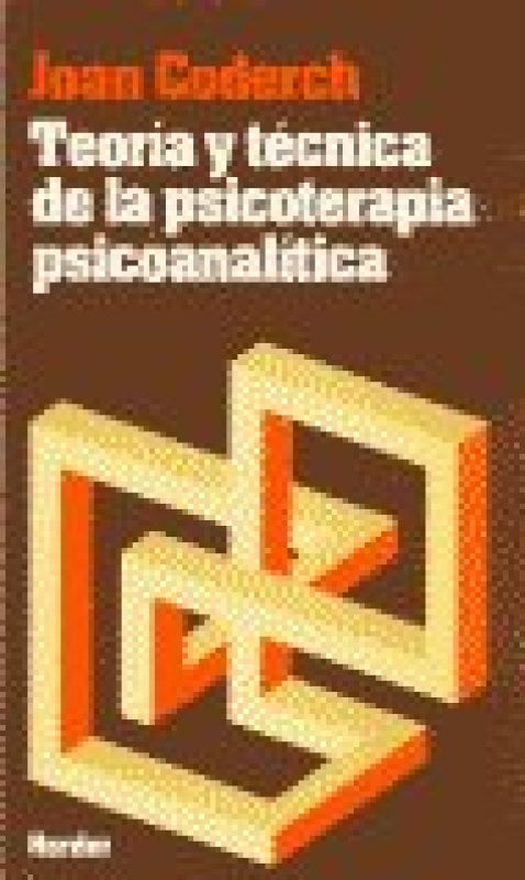 Teoría Y Técnica De La Psicoterapia Psicoanalítica Libro