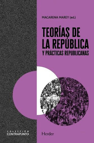 Teorias De La Republica Y Practicas Republicanas Libro