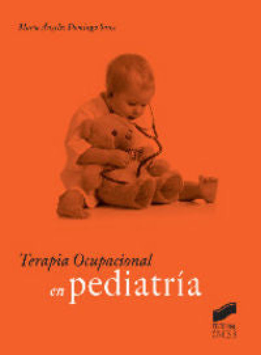 Terapia Ocupacional En Pediatría Libro