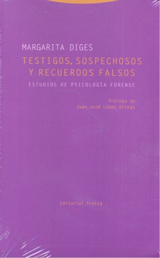 Testigos Sospechosos Y Recuerdos Falsos Libro