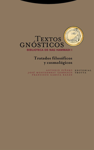 Textos Gnósticos. Biblioteca De Nag Hammadi I Libro