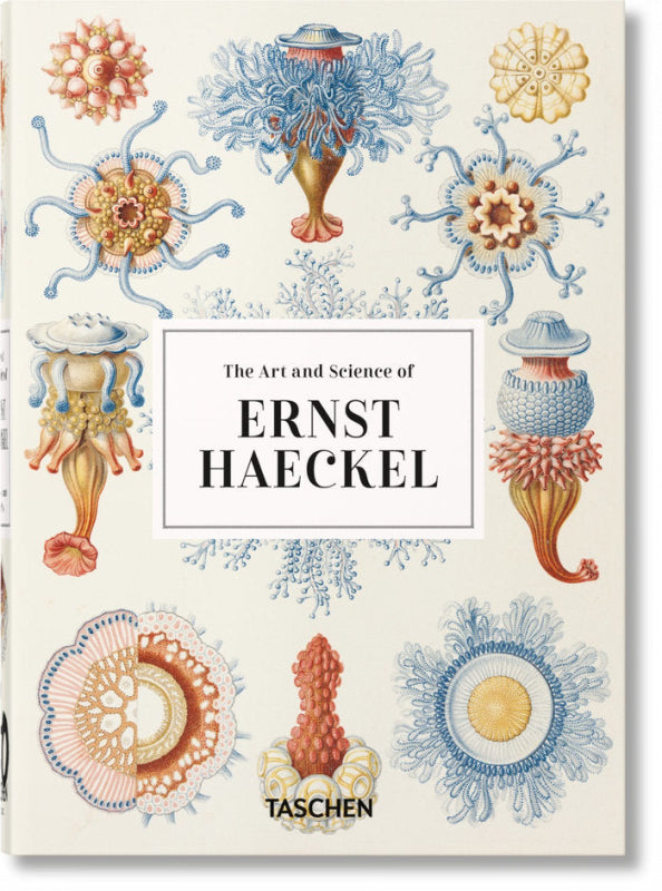 The Art And Science Of Ernst Haeckel. 40Th Anniversary Edition Libro