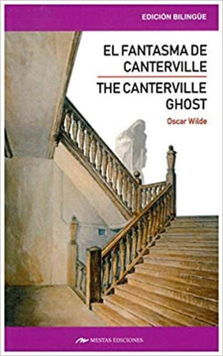 The Canterville Ghost And Other Stories / El Fantasma De Y Otros Cuentos Libro