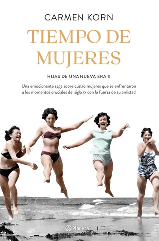 Tiempo De Mujeres. Saga Hijas Una Nueva Era 2 Libro