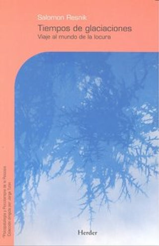 Tiempos De Glaciaciones Libro